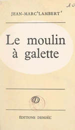 Le moulin à galette