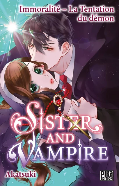 Sister and Vampire : Immoralité - La tentation du démon -  Akatsuki - Pika