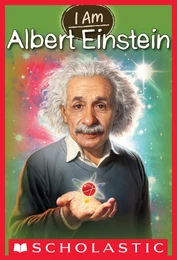 I Am Albert Einstein (I Am #2)