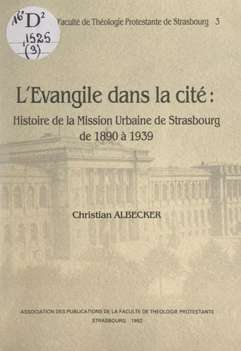 L'Évangile dans la cité - Christian Albecker - FeniXX réédition numérique