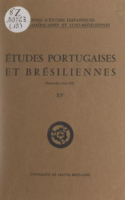 Études portugaises et brésiliennes -  Centre d'études hispaniques, hispano-américaines et luso-brésiliennes - FeniXX réédition numérique