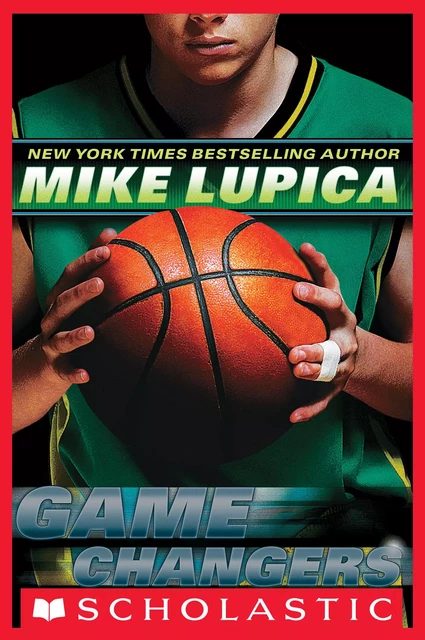 Play Makers (Game Changers, Book 2) - Mike Lupica - Scholastic Inc.