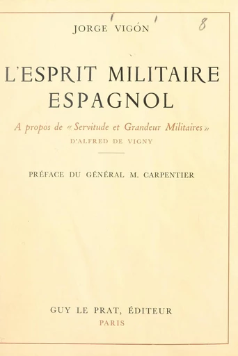 L'esprit militaire espagnol - Jorge Vigón - FeniXX réédition numérique