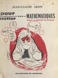 Pour initier aux mathématiques