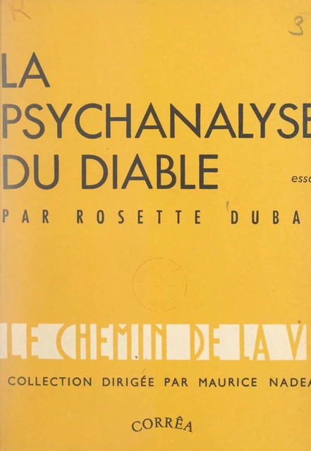 La psychanalyse du diable - Rosette Dubal - FeniXX réédition numérique