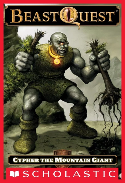 Cypher the Mountain Giant (Beast Quest #3) - Adam Blade - Scholastic Inc.