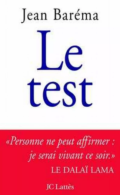 Le test - Jean Baréma - JC Lattès