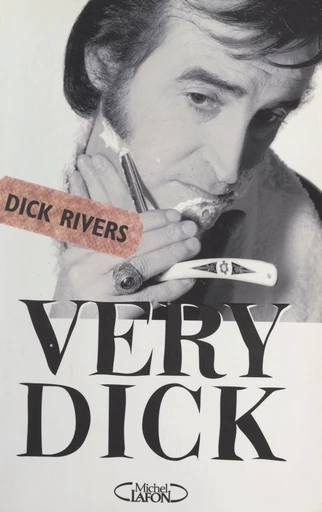 Very Dick - Dick Rivers - FeniXX réédition numérique