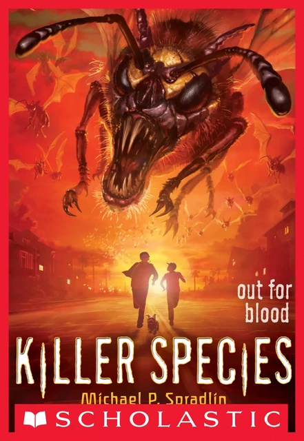 Out for Blood (Killer Species #3) - Michael P. Spradlin - Scholastic Inc.