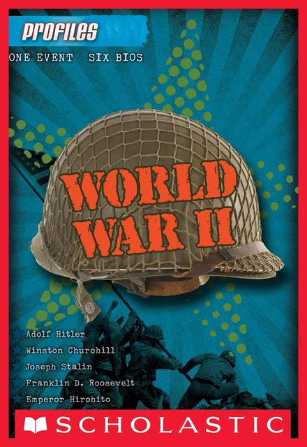 World War II (Profiles #2) - Aaron Rosenberg - Scholastic Inc.