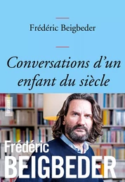 Conversations d'un enfant du siècle