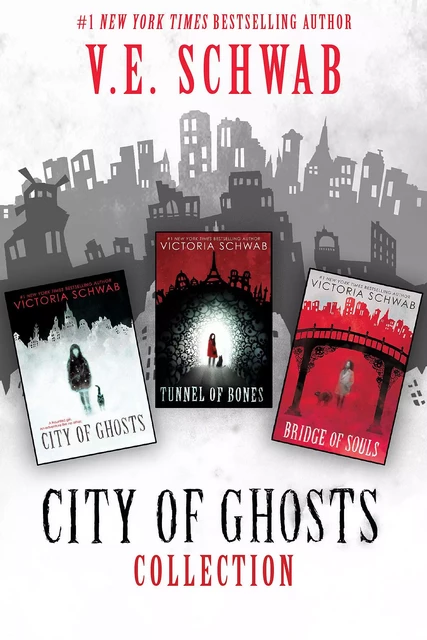 The City of Ghosts Collection: Books 1-3 - V. E. Schwab, Victoria Schwab - Scholastic Inc.