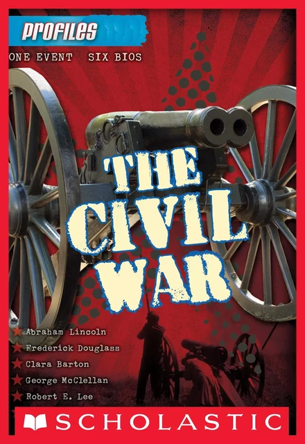 The Civil War (Profiles #1) - Aaron Rosenberg - Scholastic Inc.