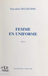 Femme en uniforme