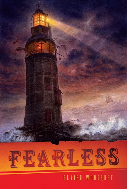 Fearless - Elvira Woodruff - Scholastic Inc.