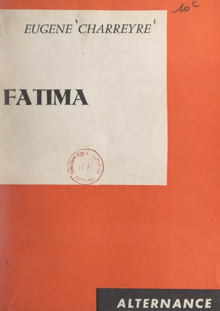 Fatima - Eugène Charreyre - FeniXX réédition numérique