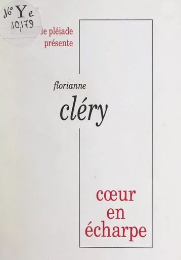 Cœur en écharpe - Florianne Cléry - FeniXX réédition numérique