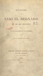 Histoire de Samuel-Bernard et de ses enfants