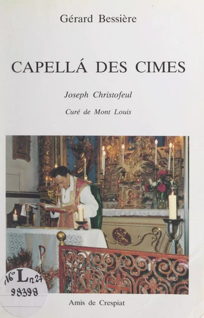 Capellá des cimes - Gérard Bessière - FeniXX réédition numérique