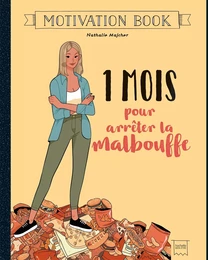 1 mois pour arrêter la malbouffe