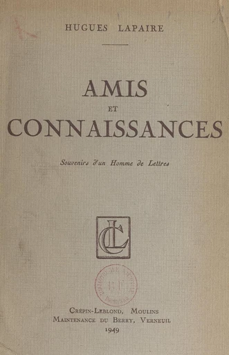 Amis et connaissances - Hugues Lapaire - FeniXX réédition numérique