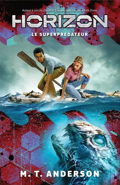 Horizon : N° 4 - Superprédateur - M. T. Anderson - Scholastic Canada Ltd