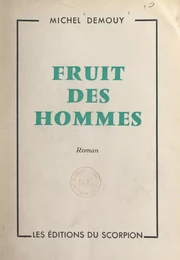 Fruit des hommes