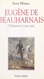 Eugène de Beauharnais (1781-1824)