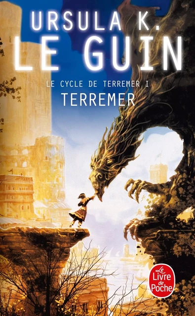 Terremer (Le Livre de Terremer, Tome 1) - Ursula Le Guin - Le Livre de Poche