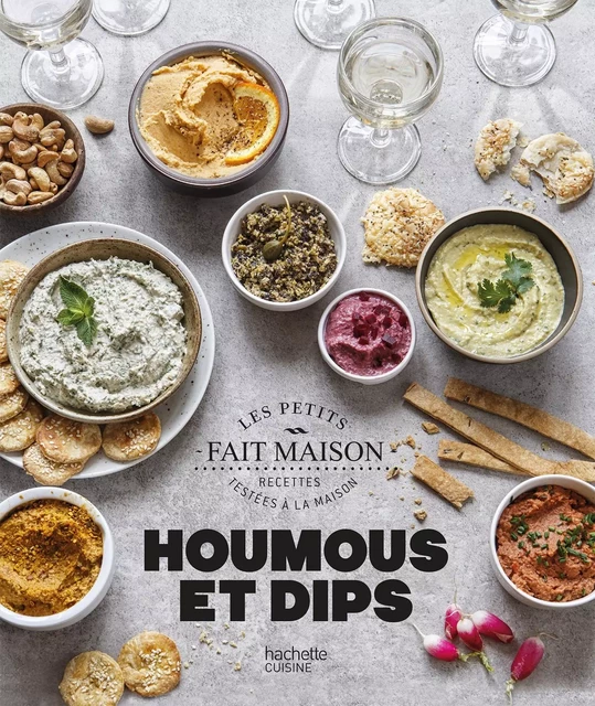 Houmous et dips - Emilie Perrin - Hachette Pratique