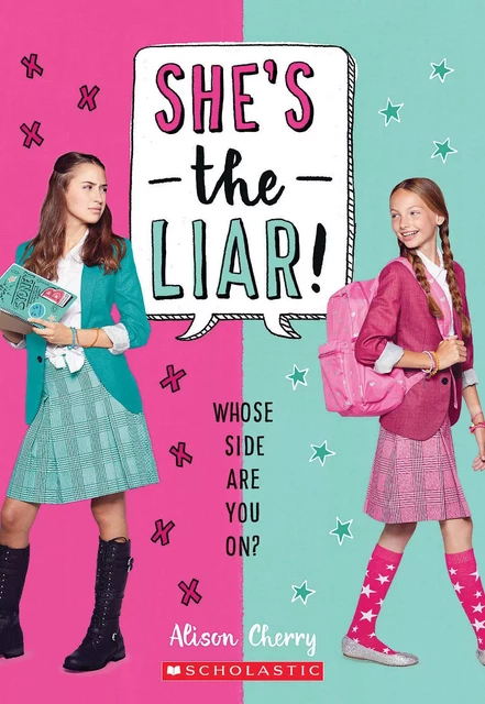 She's The Liar - Alison Cherry - Scholastic Inc.