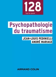 Psychopathologie du traumatisme