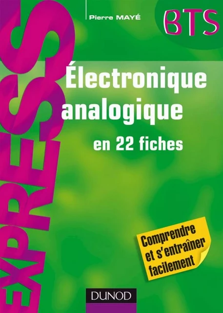 Electronique analogique - Pierre Mayé - Dunod