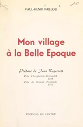 Mon village à la Belle Époque