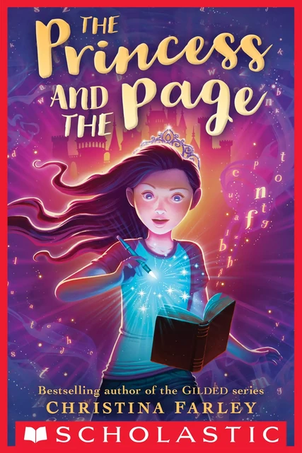 The Princess and the Page - Christina Farley - Scholastic Inc.