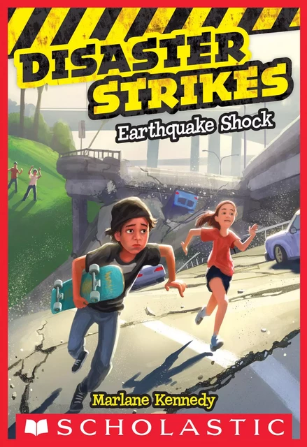 Earthquake Shock (Disaster Strikes #1) - Marlane Kennedy - Scholastic Inc.