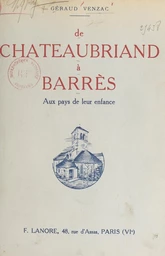 De Chateaubriand à Barrès