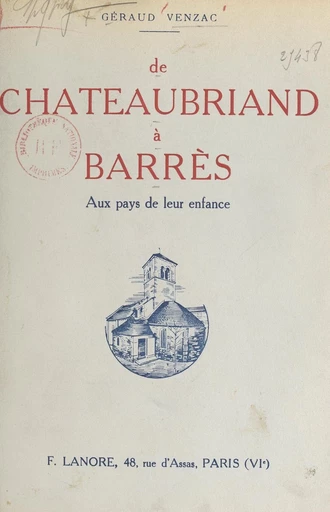 De Chateaubriand à Barrès - Géraud Venzac - FeniXX réédition numérique