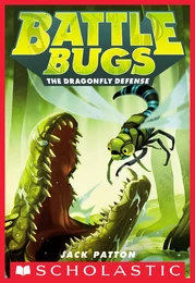 The Dragonfly Defense (Battle Bugs #7)