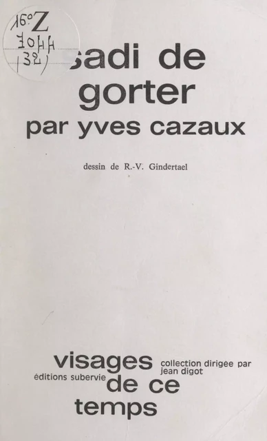 Sadi de Gorter - Yves Cazaux - FeniXX réédition numérique