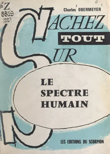 Le spectre humain - Charles Obermeyer - FeniXX réédition numérique