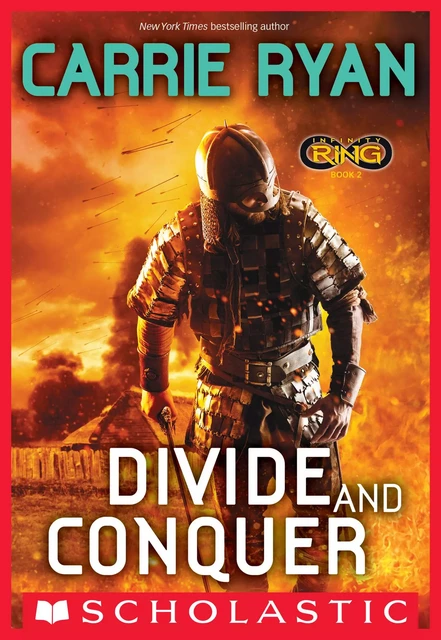 Divide and Conquer (Infinity Ring, Book 2) - Carrie Ryan - Scholastic Inc.