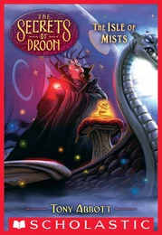 The Isle of Mists (The Secrets of Droon #22)