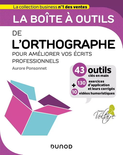 La boîte à outils de l'orthographe - Aurore PONSONNET - Dunod