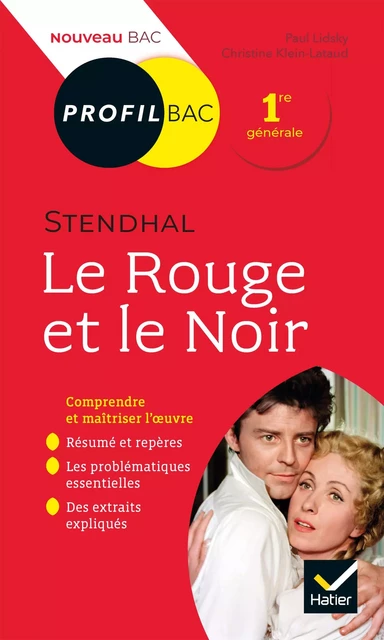 Profil - Stendhal, Le Rouge et le Noir - Paul Lidsky, Christine Klein-Lataud - Hatier