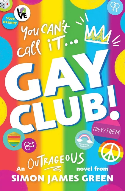 Gay Club! - Simon James Green - Scholastic Inc.