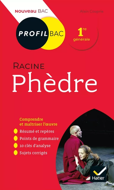 Profil - Racine, Phèdre - Alain Couprie - Hatier