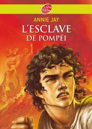 L'esclave de Pompéi