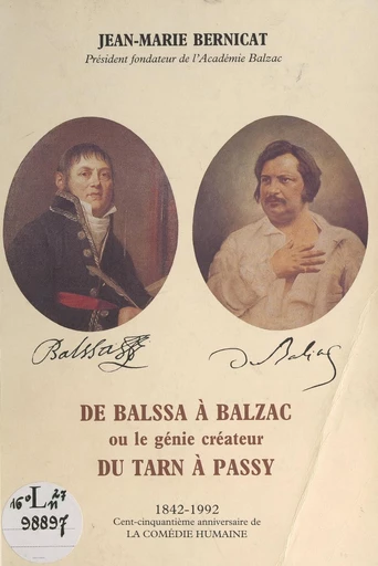 De Balssa à Balzac, ou le génie créateur du Tarn à Passy - Jean-Marie Bernicat - FeniXX réédition numérique