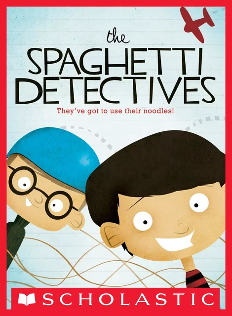 The Spaghetti Detectives - Andreas Steinhofel - Scholastic Inc.